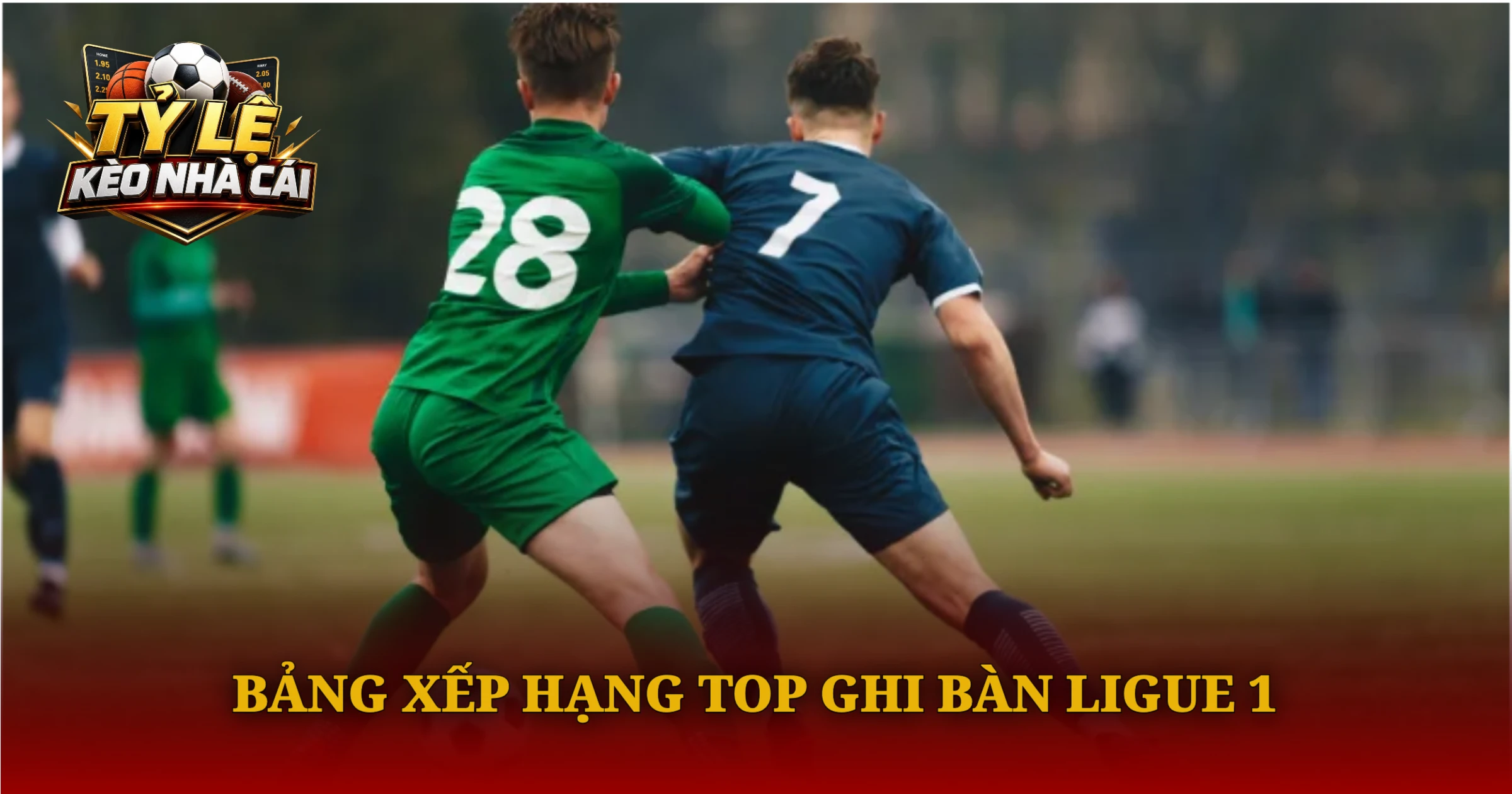 Top Ghi Bàn Ligue 1 Cùng Cuộc Đua Vua Phá Lưới 1 Bảng Xếp Hạng Top Ghi Bàn Ligue 1