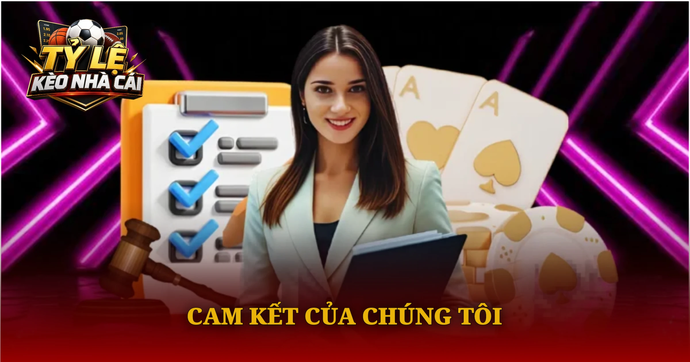 Cam Kết Của Chúng Tôi