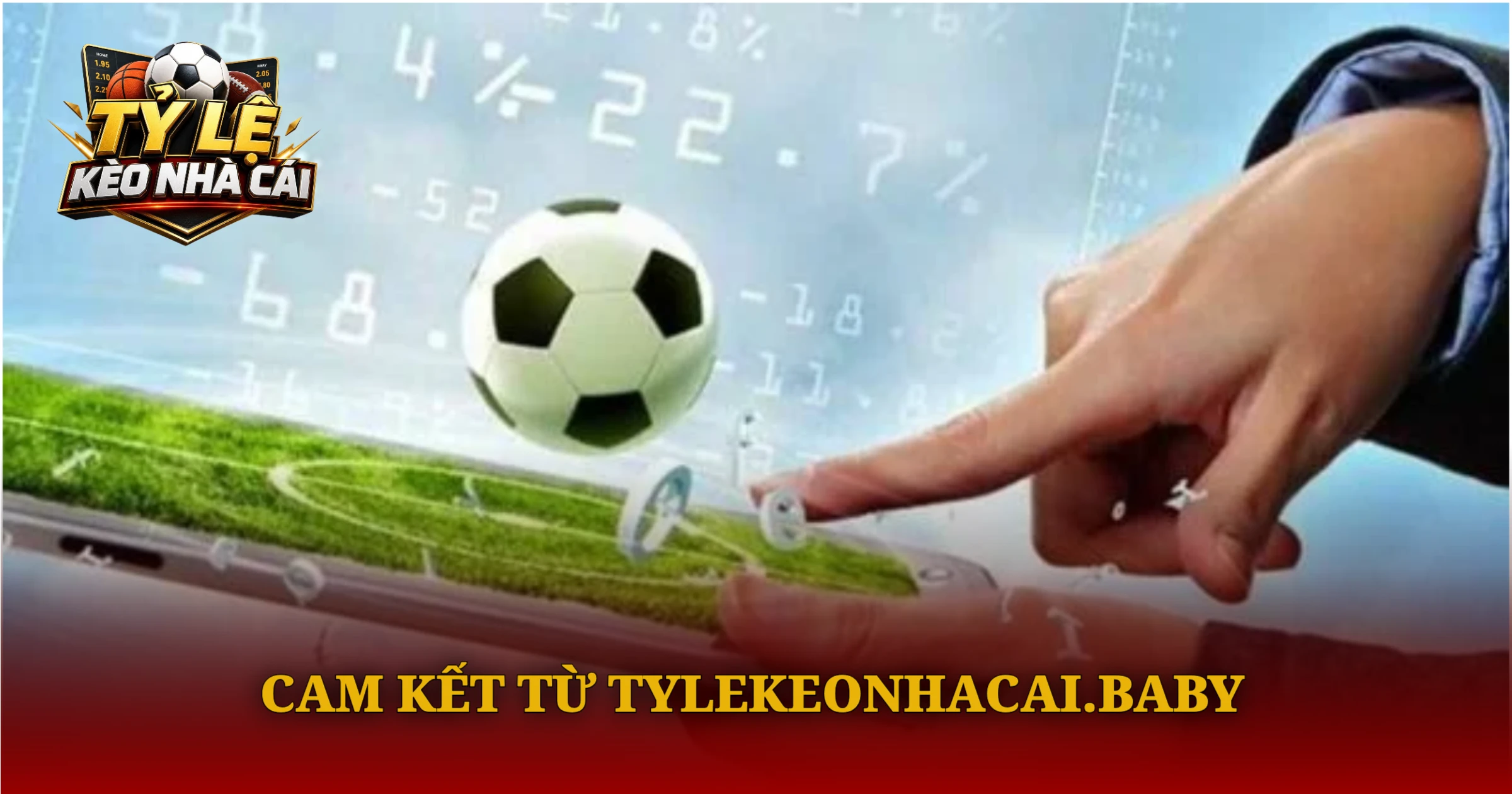 Cam Kết Từ Kèo Nhà Cái