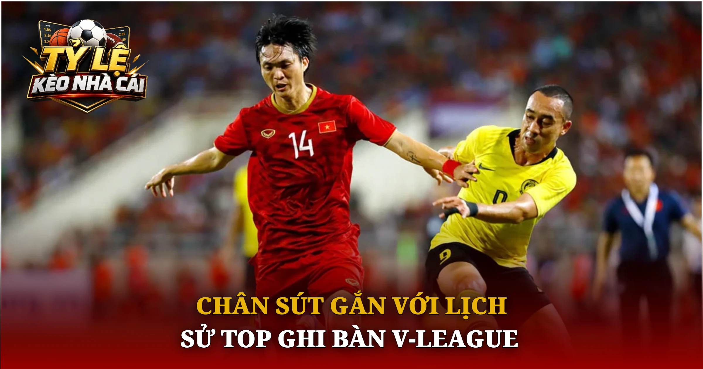 Top Ghi Bàn V-League Mùa Giải 2026/27 Cập Nhật Mới Nhất 1 Chân Sút Gắn Với Lịch Sử Top Ghi Bàn V-League