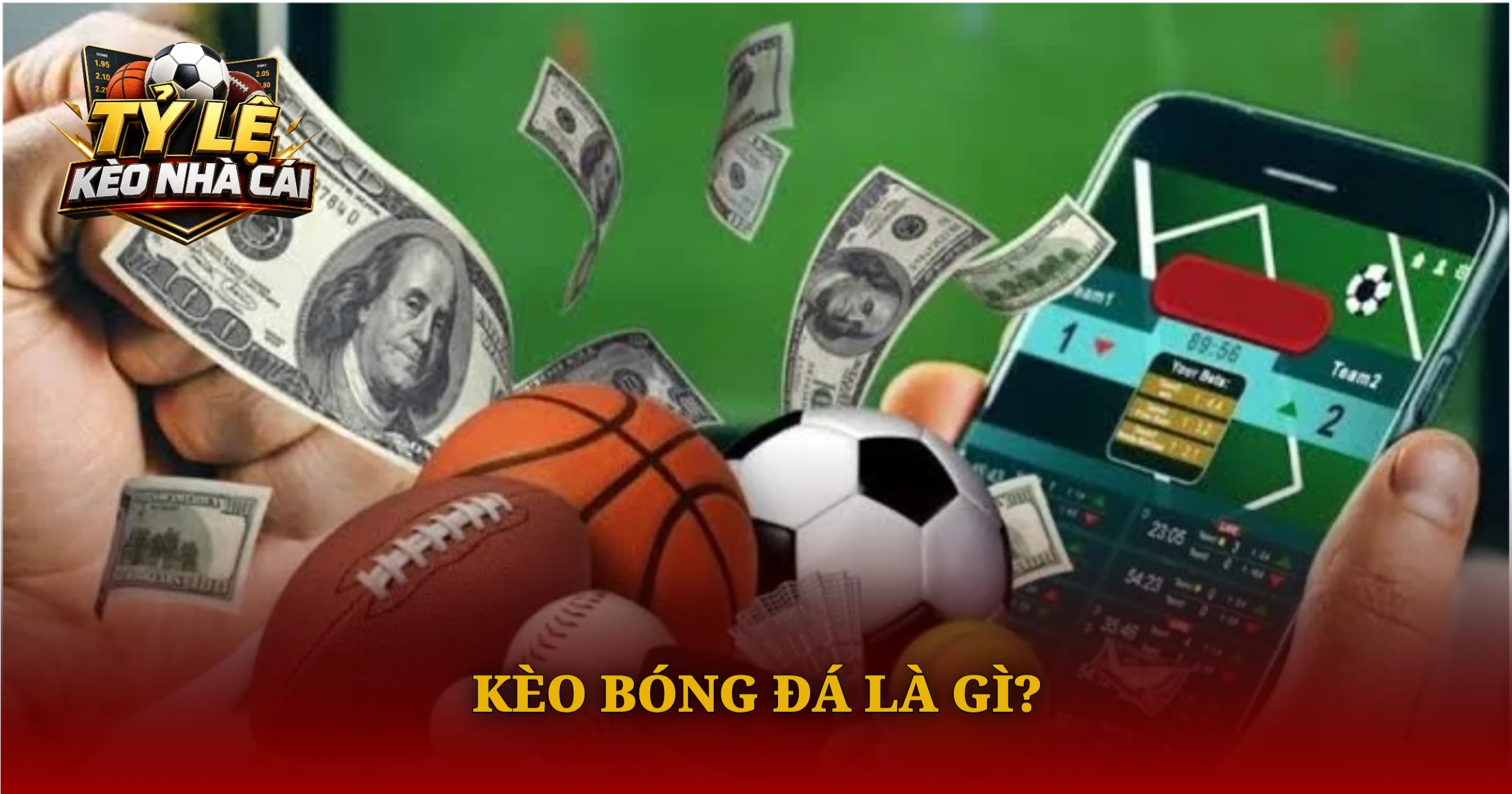 Kèo bóng đá là gì?