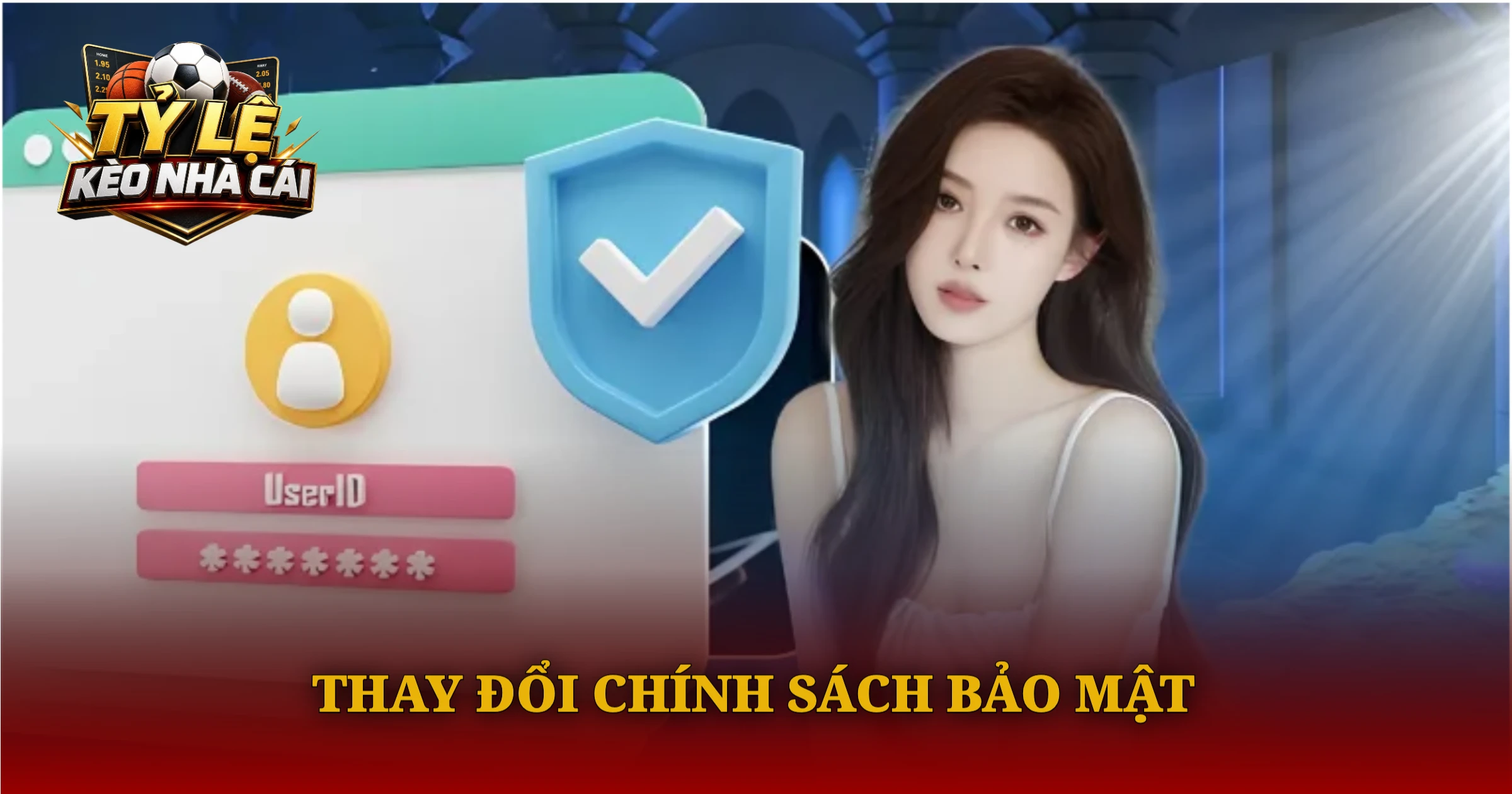 Thay Đổi Chính Sách Bảo Mật