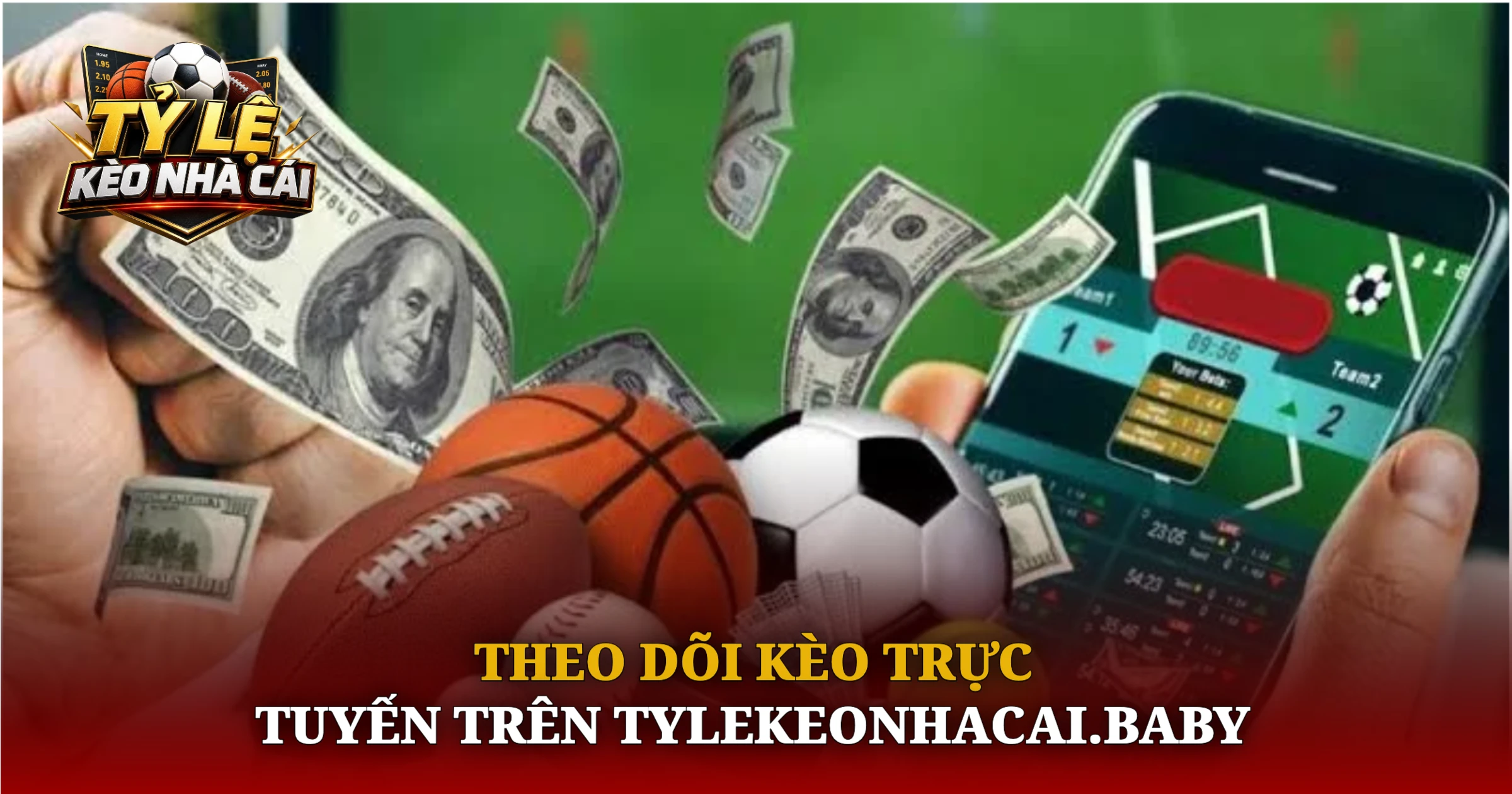 Theo dõi kèo nhà cái trực tuyến hôm nay