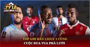 Top Ghi Ban Ligue 1 Cung Cuoc Dua Vua Pha Luoi Img 1