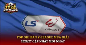 Top Ghi Ban V League Mua Giai 202627 Cap Nhat Moi Nhat Img 1