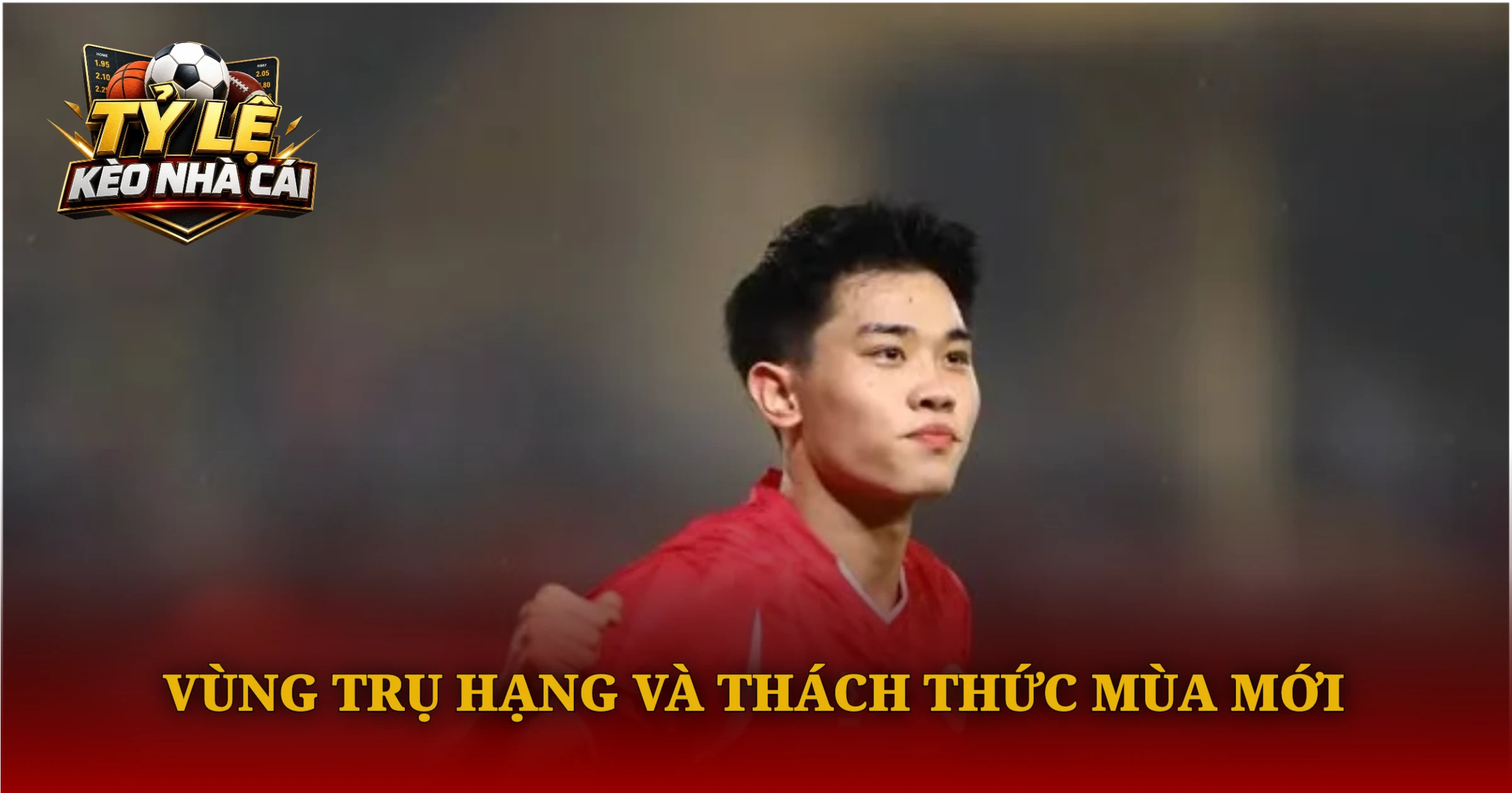 Phân Tích BXH V-League Mùa Giải 2026/27 Chi Tiết 3 Vùng Trụ Hạng Và Thách Thức Mùa Mới